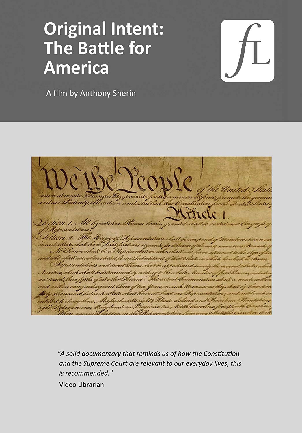 Original Intent: The Battle for America